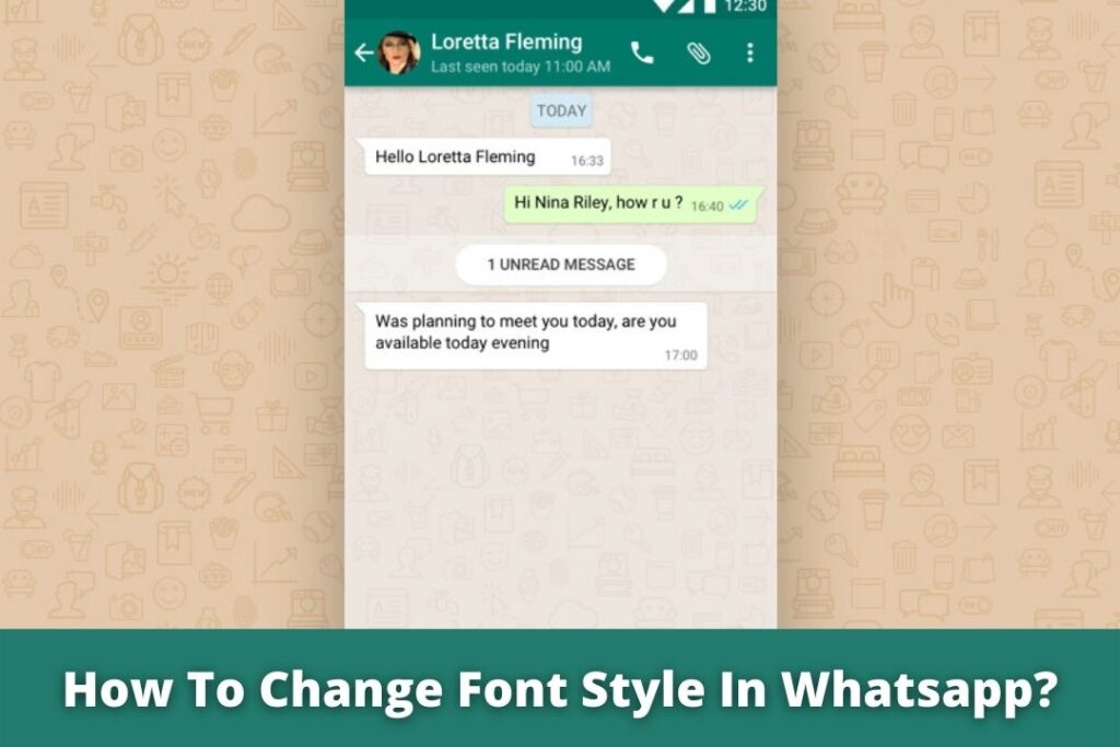How To Change Font Style In Whatsapp?