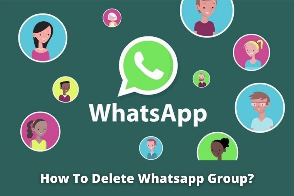 How To Delete Whatsapp Group?
