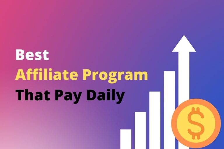 Best Affiliate Program That Pay Daily