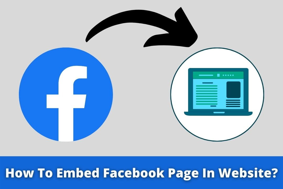 How To Embed Facebook Page In Website?