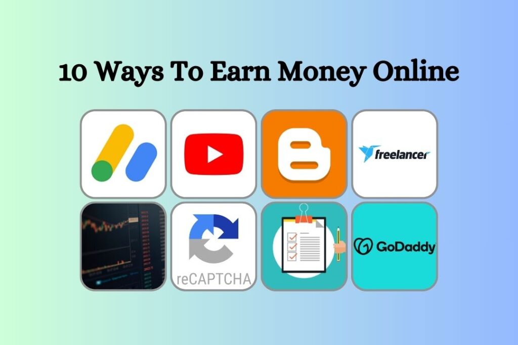 Top 10 Best Ways To Earn Money Online in 2023