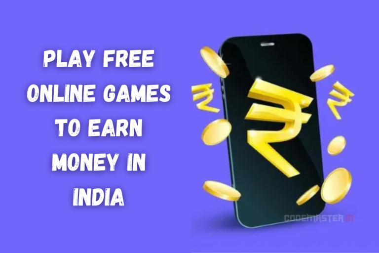 Play Free Online Games To Earn Money In India
