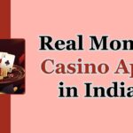 Real Money Casino App in India
